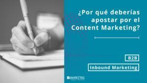 apostar por el content marketing - Bizmarketing