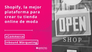 shopify la mejor opcion para crear tu tienda online de moda bizmarketing