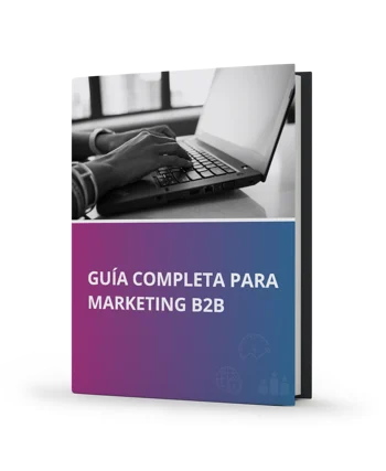 Una guia completa de màrqueting B2B